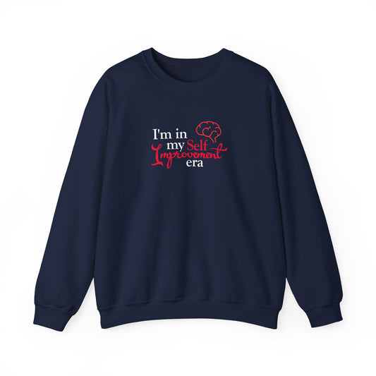 "I'm in my Self Improvement Era" Sweatshirt