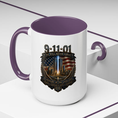 9/11 Memorial Coffee Mug — 'We Will Never Forget' Tribute Accent Mug