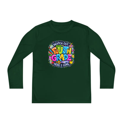 Fourth Grade Kids Long Sleeve Tee — "Watch Out Fourth Grade Here I Come"