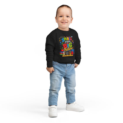 Toddler Sweatshirt - "Small Steps Big Future" Back-to-School Kids Crewneck