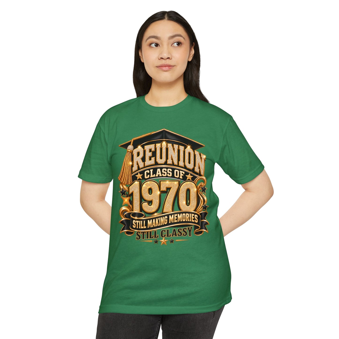 Class of 1970 Reunion T-Shirt — "Still Making Memories, Still Classy"