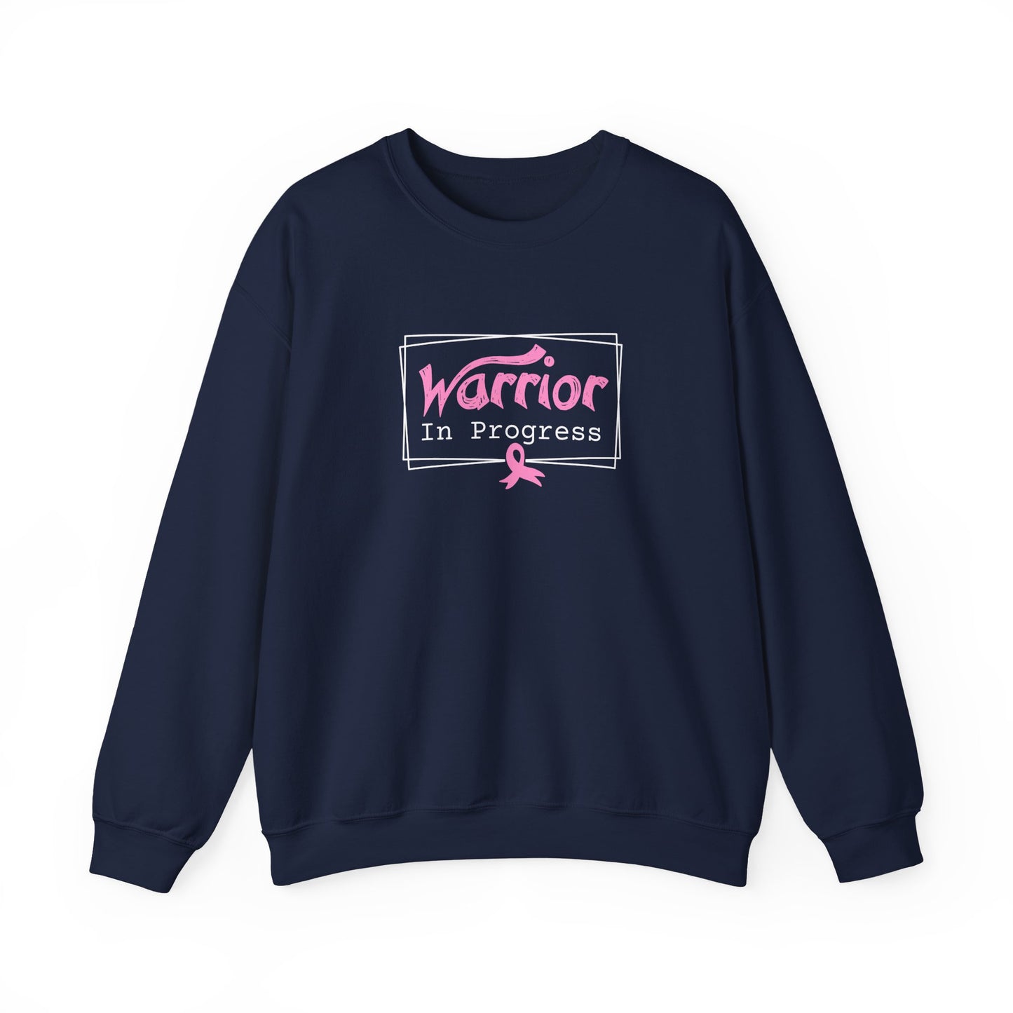 Warrior In Progress Sweatshirt