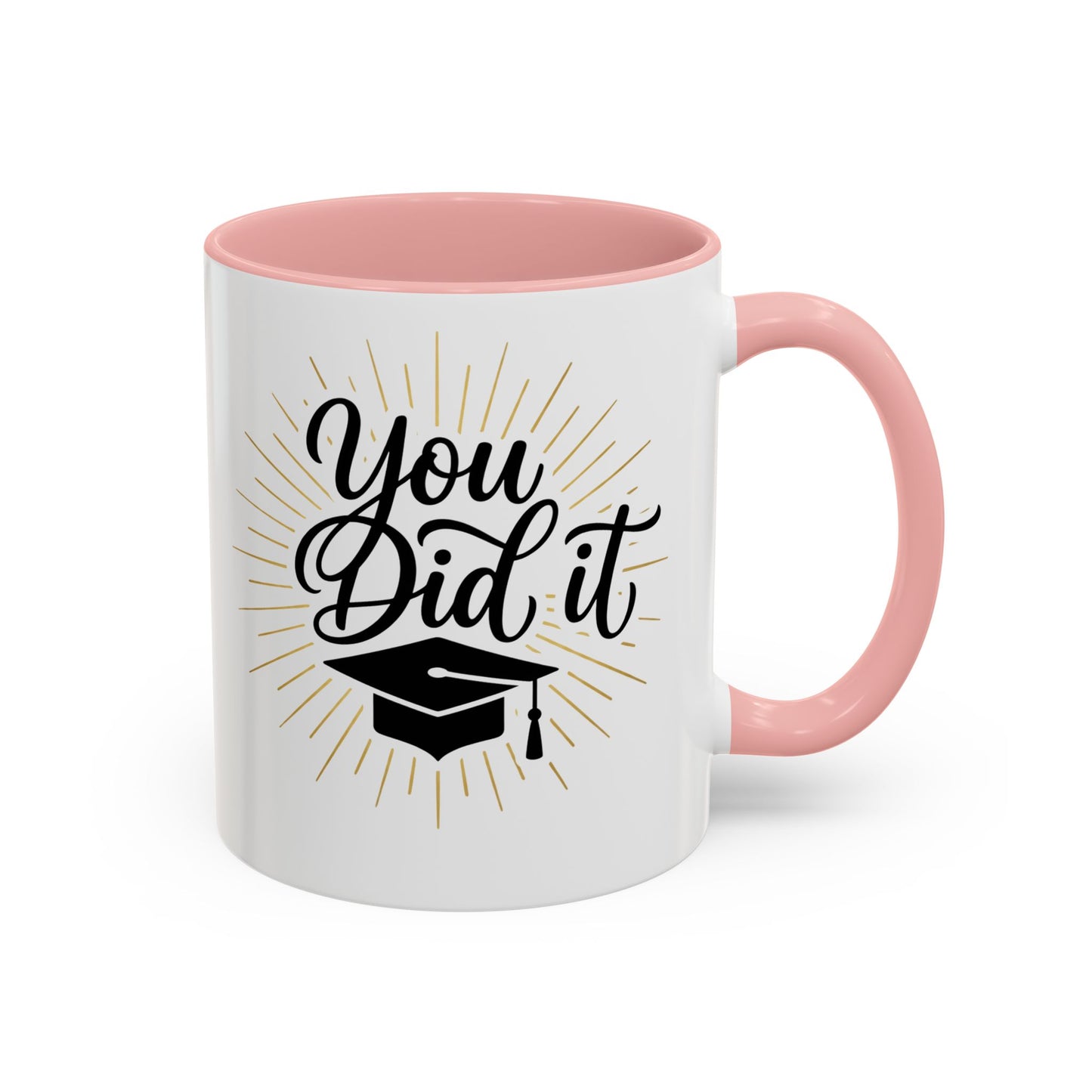 Graduation Coffee Mug — "You Did It" Cap Design