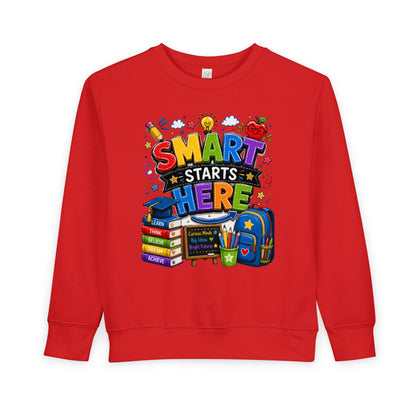 Toddler Sweatshirt — "Smart Starts Here" Back-to-School Kids Crewneck
