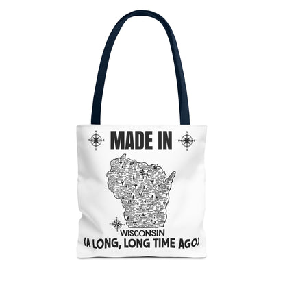 Made in Wisconsin Tote Bag — Vintage Map State Pride Tote ("A Long, Long Time Ago")