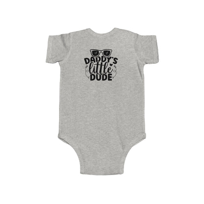 Daddy's Little Dude Infant Bodysuit