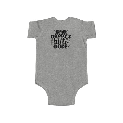 Daddy's Little Dude Infant Bodysuit