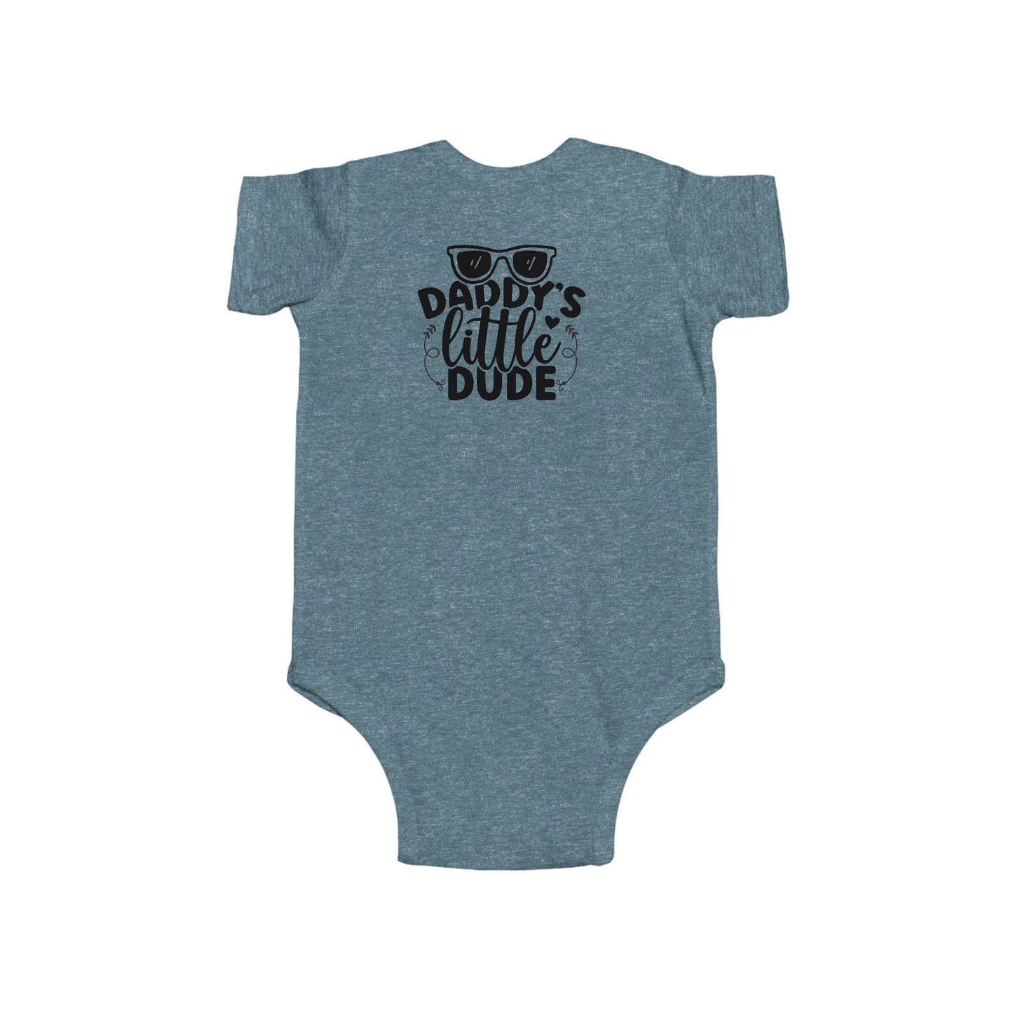 Daddy's Little Dude Infant Bodysuit