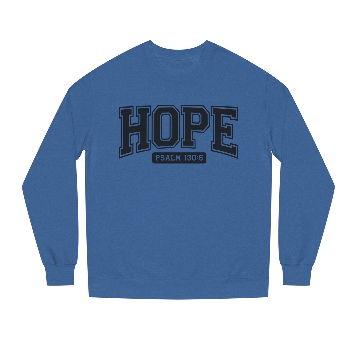 Hope Sweatshirt – 'Psalm 130:5' Inspirational Christian Crewneck