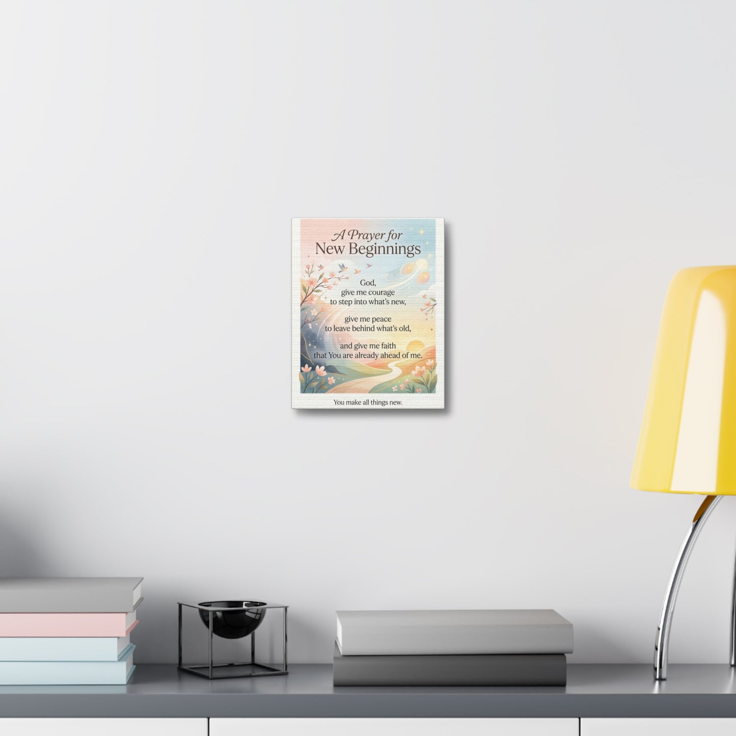 New Beginnings Prayer Canvas — Inspirational Christian Wall Art
