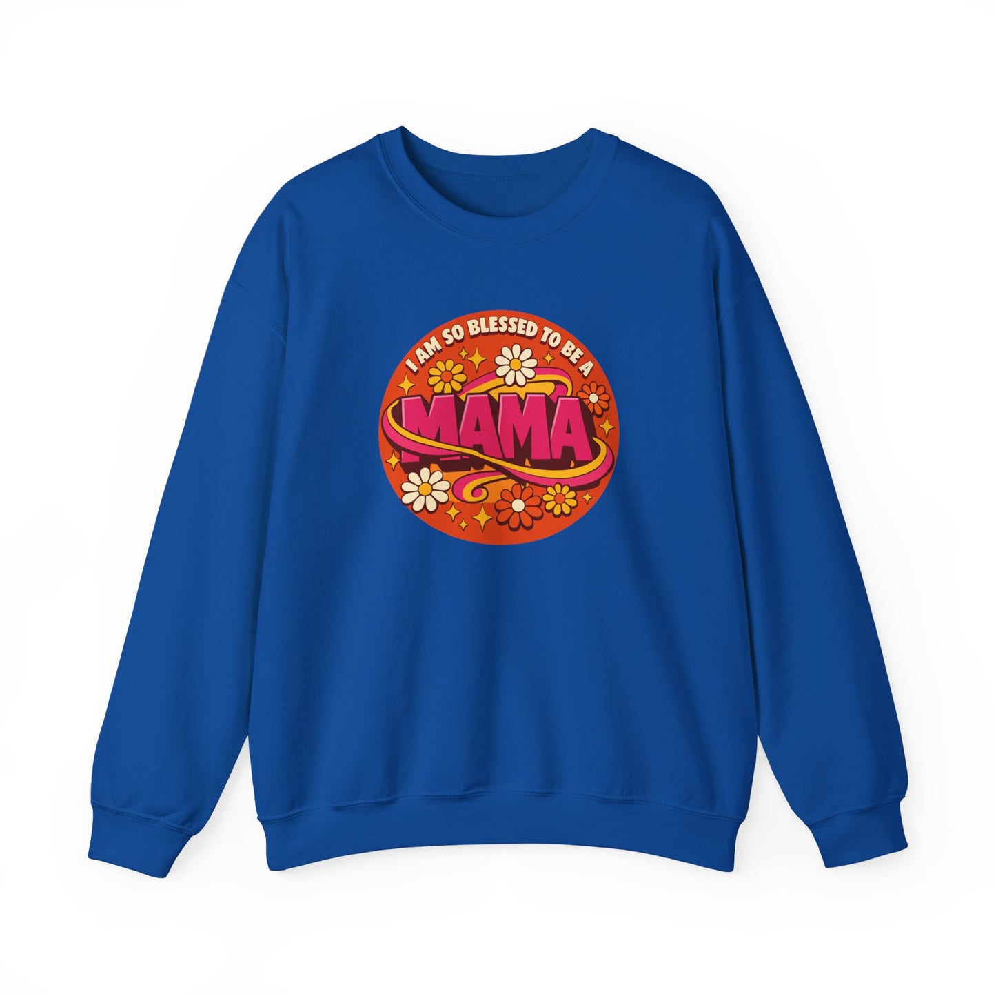 "I Am So Blessed to Be a Mama" Sweatshirt