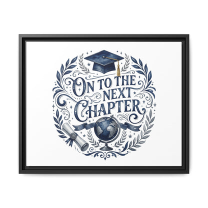 On to the Next Chapter Framed Canvas – Graduation Wall Art