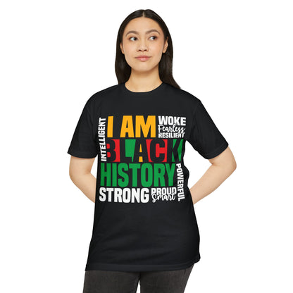 I Am Black History Strong T-Shirt — Black History Month Celebration Tee