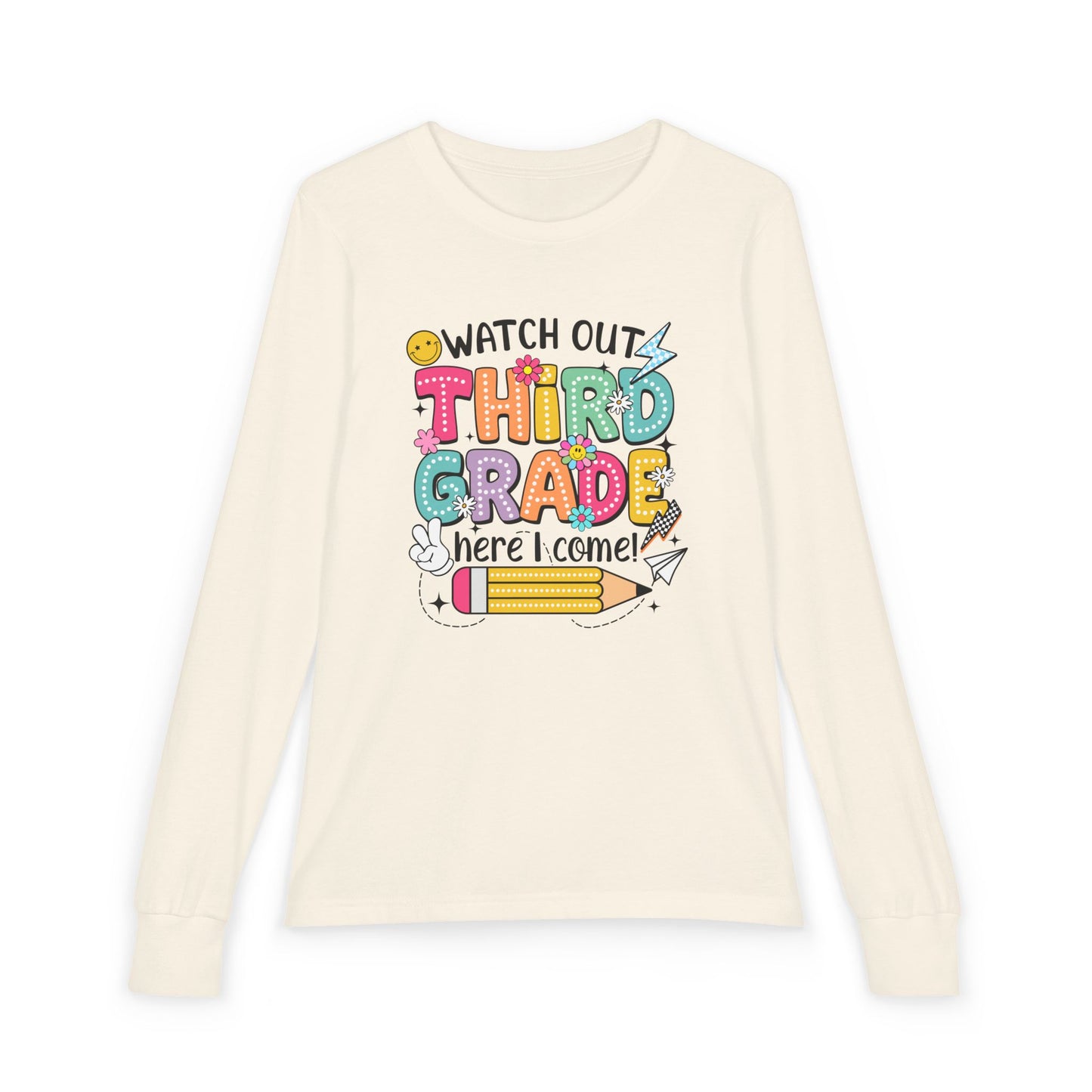 Youth Long Sleeve Tee "Watch Out Third Grade Here I Come" Back-to-School Shirt