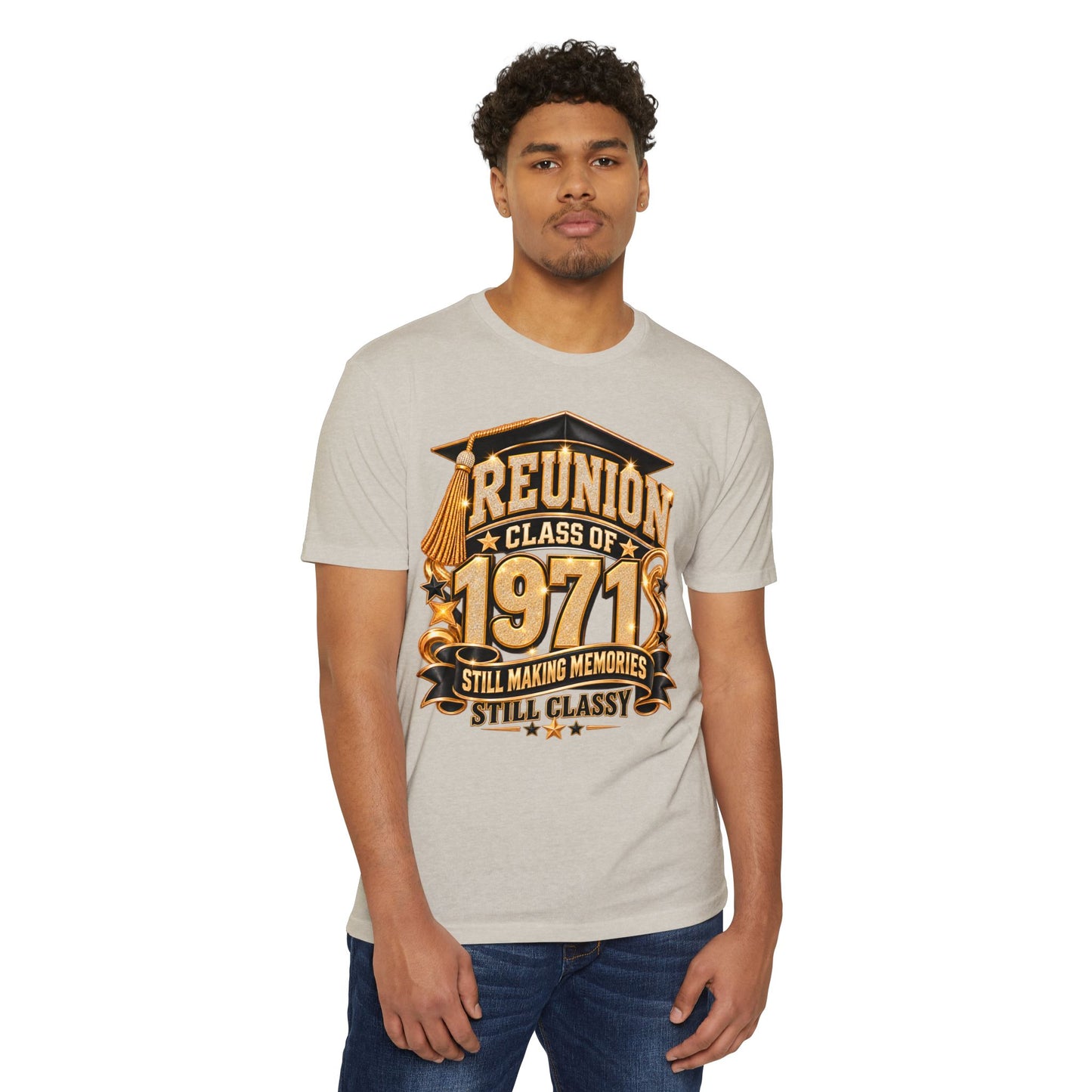 1971 Class Reunion T-Shirt — "Still Making Memories, Still Classy"
