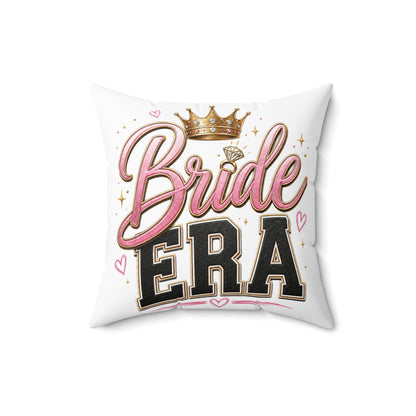 Bride Era Square Throw Pillow — Bachelorette Bridal Shower Decorative Cushion