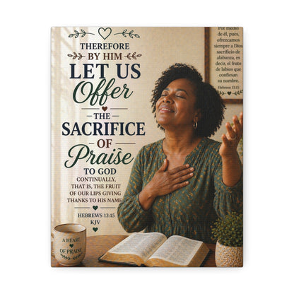Canvas Wall Art — "Let Us Offer the Sacrifice of Praise" Christian Scripture Decor