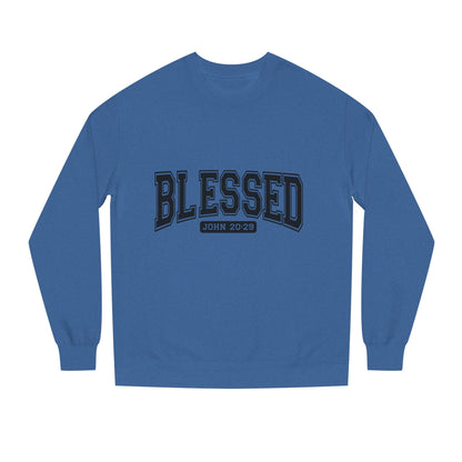 Blessed Crewneck Sweatshirt - John 20:29 Christian Pullover