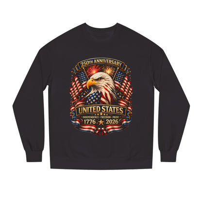 250th Anniversary United States Eagle Sweatshirt – 1776–2026 Patriotic Crewneck