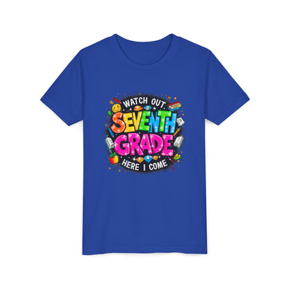 Seventh Grade Kids T‑Shirt — "Watch Out Seventh Grade Here I Come" Back‑to‑School Tee