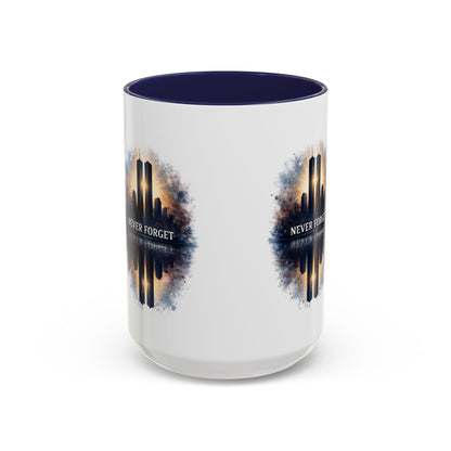 Never Forget 9/11 Memorial Accent Coffee Mug (11/15oz)