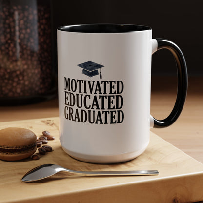 Graduation Coffee Mug – "Motivated Educated Graduated" Accent Ceramic Mug