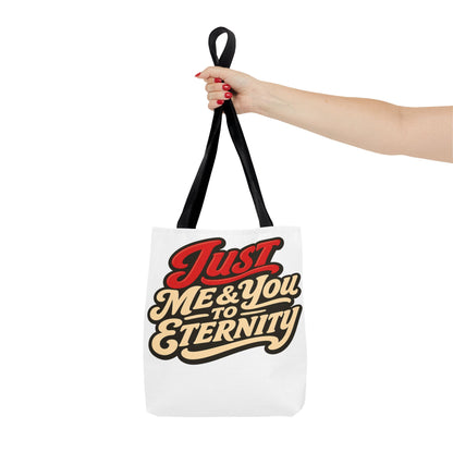 Just Me & You to Eternity Tote Bag — Romantic Script Canvas Tote