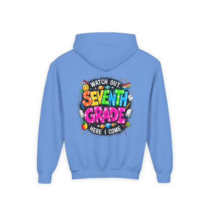 Seventh Grade Hoodie — "Watch Out Seventh Grade Here I Come" Kids Back-to-School Sweatshirt
