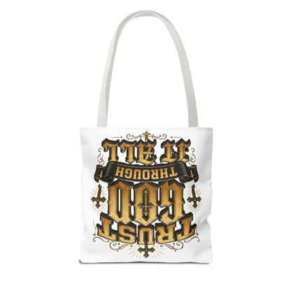 Religious Tote Bag — “Trust God Through It All” Inspirational Scripture Tote