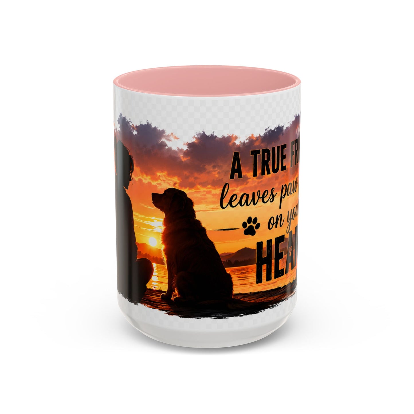 Dog Lover Coffee Mug - "A True Friend Leaves Paw Prints on Your Heart" Accent Mug (11/15oz)