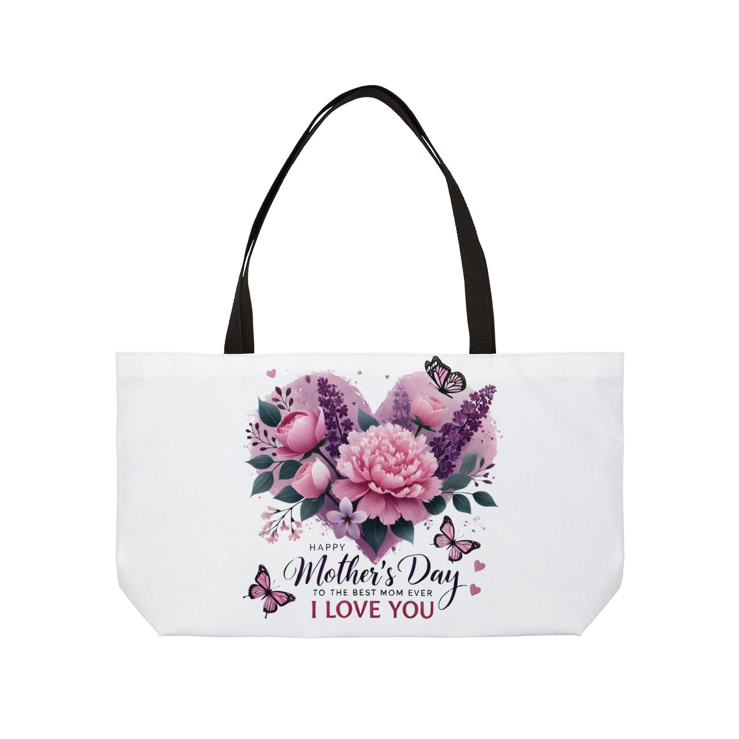 Mother's Day Floral Weekender Tote Bag — "Happy Mother's Day to the Best Mom Ever I Love You"
