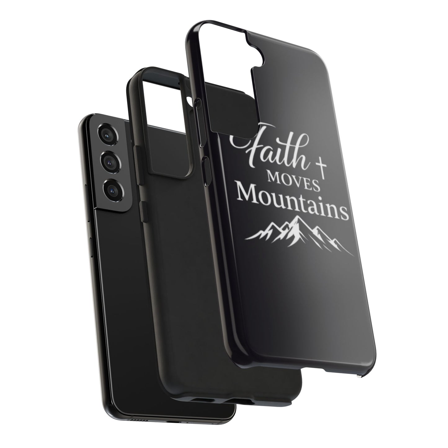Faith Moves Mountains Tough Phone Case — Christian Inspirational Mountain Design