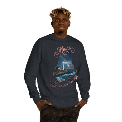 Maine Lighthouse Crewneck Sweatshirt — "Can't Get There From Here" Coastal Graphic