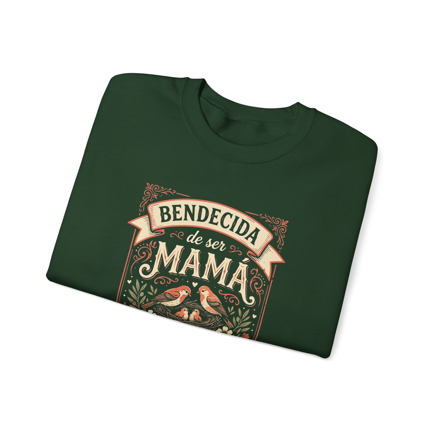 Bendecida de Ser Mamá Sweatshirt