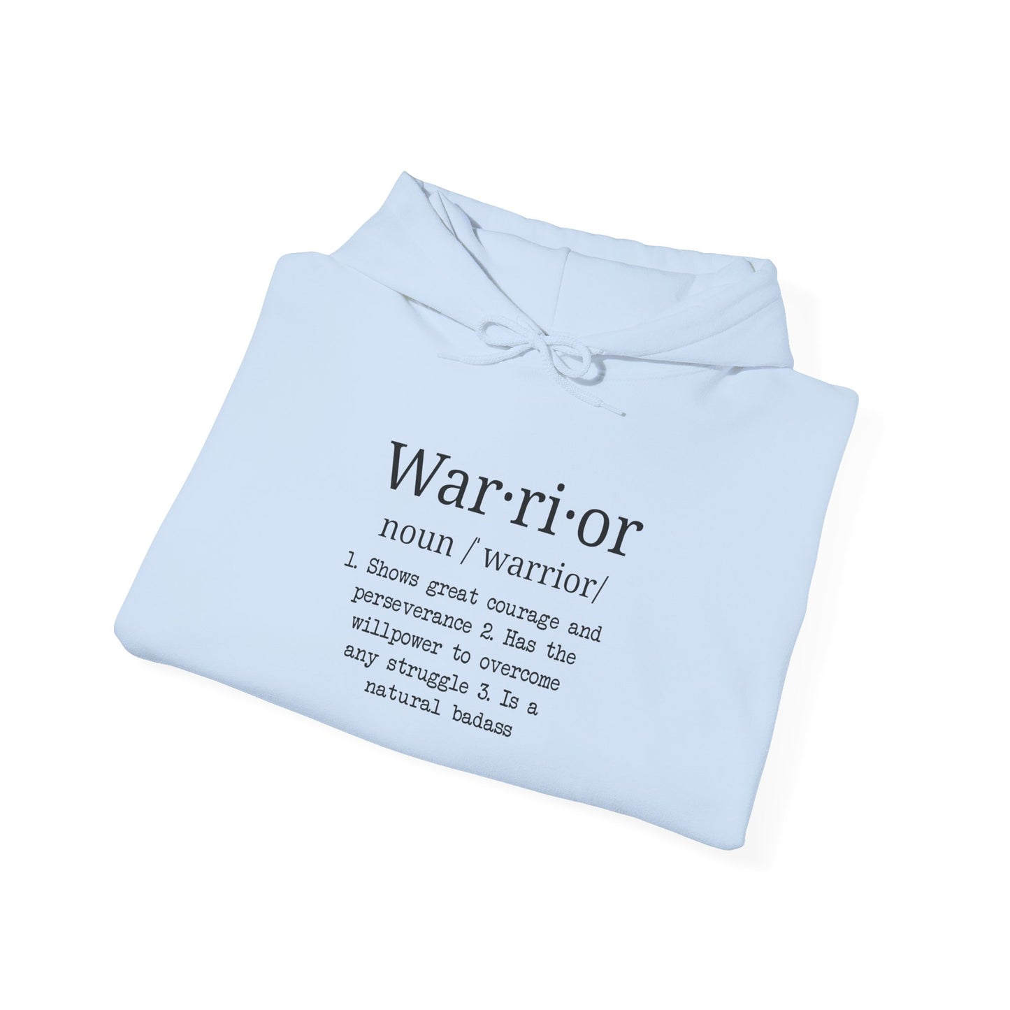 Warrior Definition Hoodie