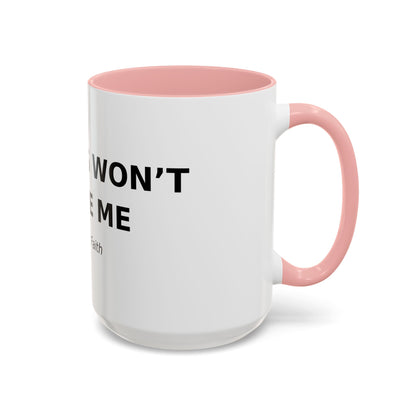 Accent Coffee Mug - "Diabetes Won't Define Me" Inspirational Faith Coffee Mug (11/15oz)
