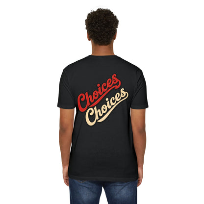 Choices Script T-Shirt — Retro Double-Word Graphic Tee
