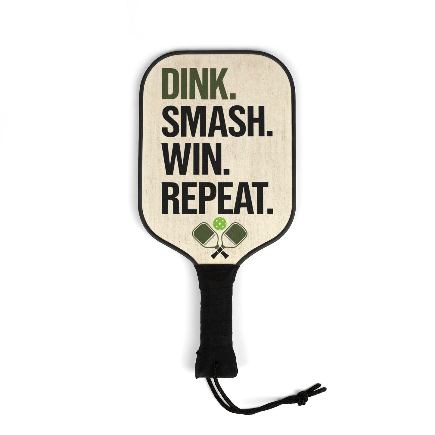 Pickleball Paddle Set — “Dink. Smash. Win. Repeat.” Paddle & Ball Kit