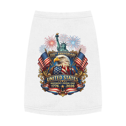 Patriotic Pet Tank — "United States 250th Anniversary 1776–2026" Dog Tank Top