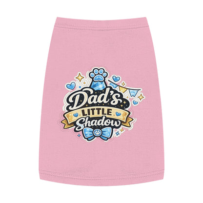 Pet Tank Top - "Dad's Little Shadow" Cute Dog Shirt for Father’s Day & Pet Lovers