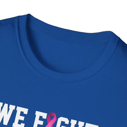We Fight Together T-Shirt