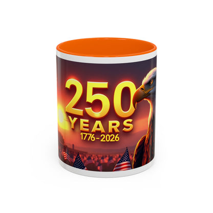 250 Years 1776–2026 Eagle Coffee Mug — Patriotic Anniversary 250th USA Celebration