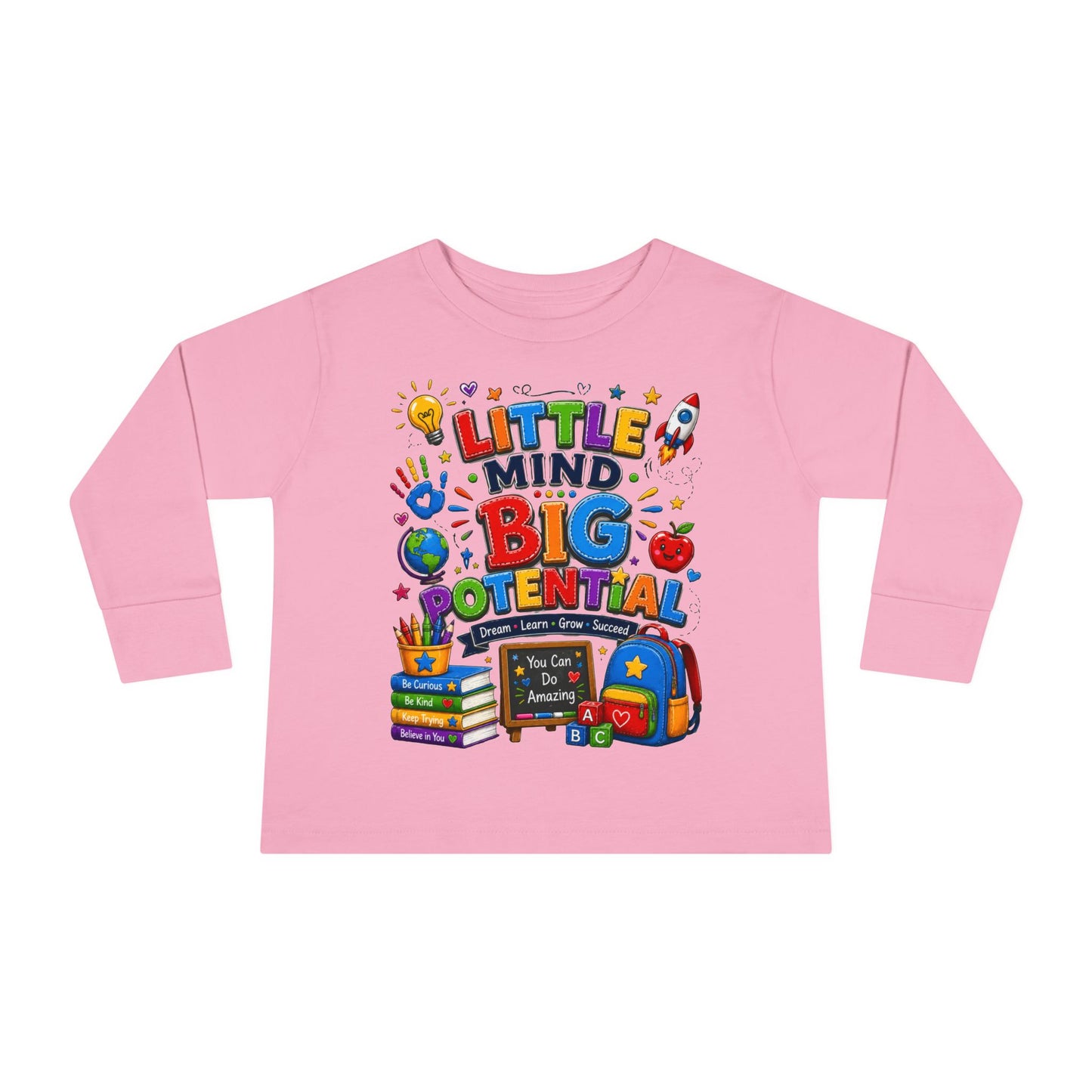 Toddler Tee — "Little Mind Big Potential" Back-to-School Long Sleeve