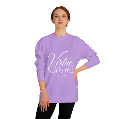 Virtue Wears Well Sweatshirt — Inspirational First Lady Crewneck