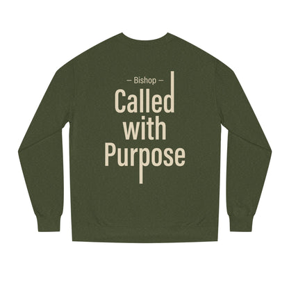 Called With Purpose Sweatshirt — Bishop Inspirational Crewneck