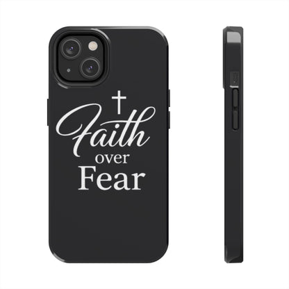 Faith Over Fear Tough Phone Case — Inspirational Christian Cross Phone Cover