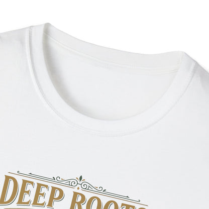 Deep Roots, High Hopes T‑Shirt