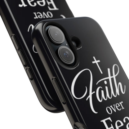 Faith Over Fear Tough Phone Case — Inspirational Christian Cross Phone Cover