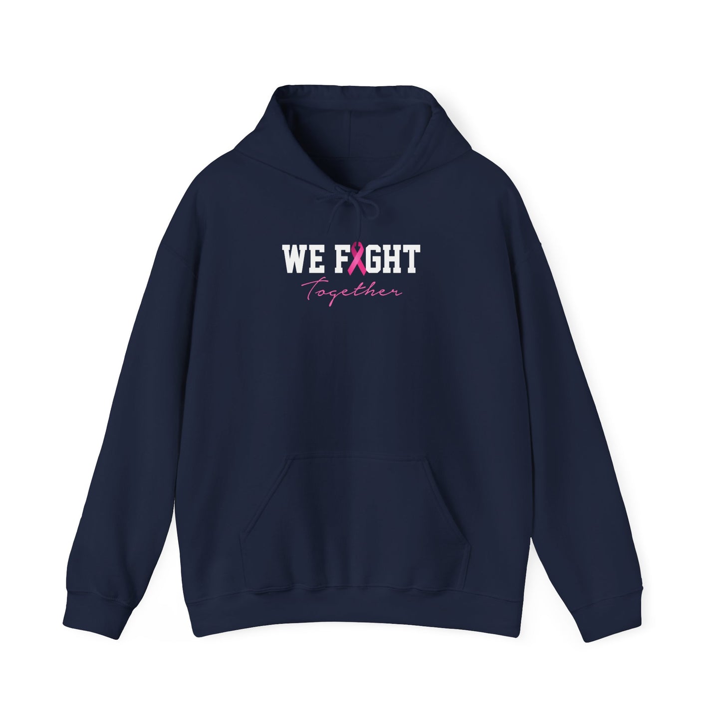 We Fight Together Hoodie