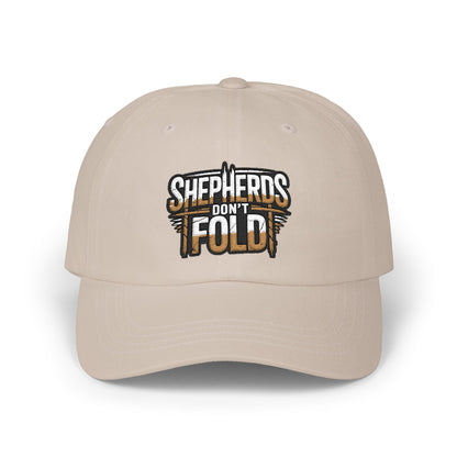 Dad Cap — "Shepherds Don't Fold" Embroidered Baseball Hat